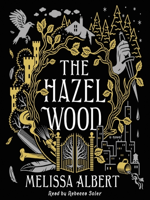 Title details for The Hazel Wood by Melissa Albert - Wait list